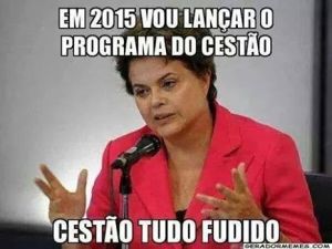 Dilma-Cestão Fudidos