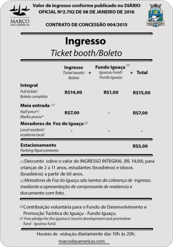 Ingresso Complexo Turístico Marco das Américas jan 2016